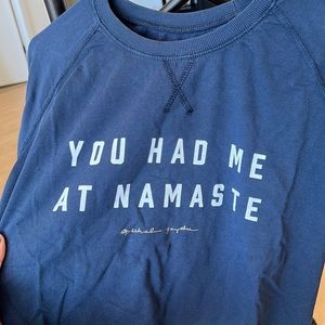 “You Had Me At Namaste” Sweater